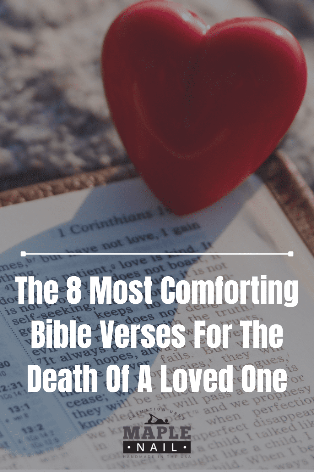 8 Most Comforting Bible Verses for Someone Grieving